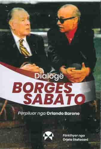 Dialoge Borges Sabato