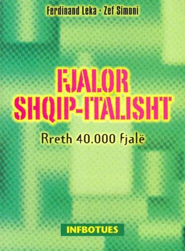 Fjalor Shqip Italisht 40.000 Fjale