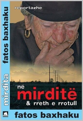 Ne Mirdite Dhe Rreth E Rrotull