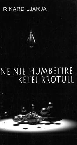 Ne Nje Humbetire Ketej Rrotull