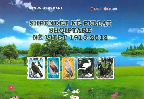 Shpendet Ne Pullat Shqiptare Ne Vitet 1913-2018 (shqiP-English)
