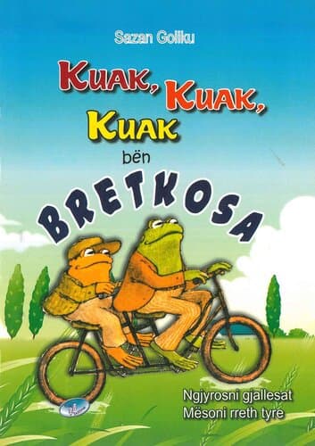 Kuak Kuak Kuak Ben Bretkosa