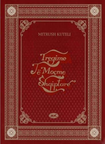 Tregime Te Mocme Shqiptare