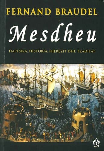 Mesdheu, Hapesira, Historia