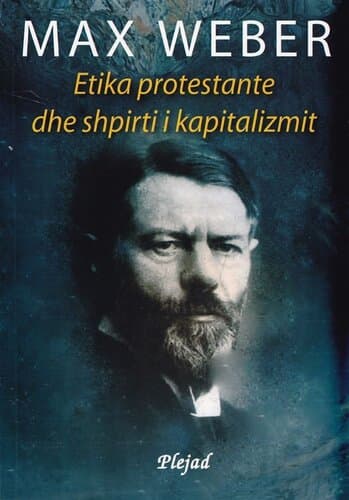 Etika Protestante Dhe Shpirti I Kapitalizmit