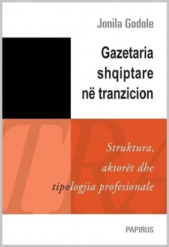 Gazetaria Shqiptare Ne Tranzicion