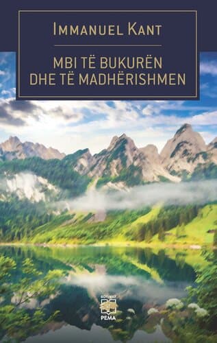 Mbi Te Bukuren Dhe Te Madherishmen