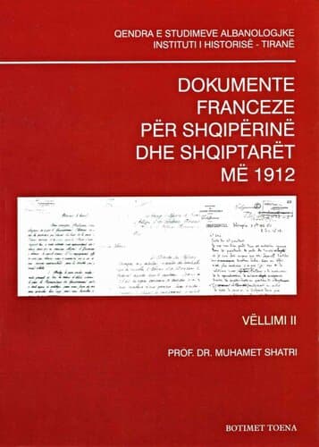 Dokumente Franceze Per Shqiperine Dhe Shqiptaret Me 1912