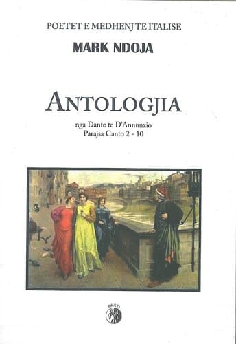 Antologjia Nga Dante Te D'annunzio