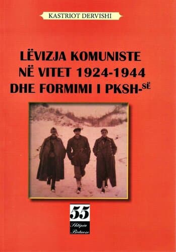 Levizja Komuniste Ne Vitet 1924-1944 Dhe Formimi I Pksh