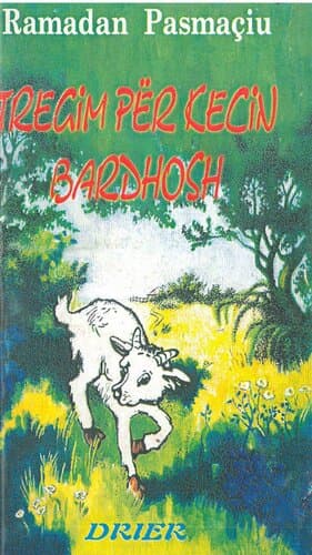 Tregim Per Kecin Bardhosh