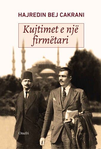 Kujtimet E Nje Firmetari