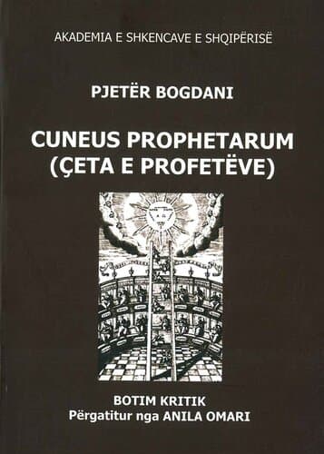Cuneus Prophetarum (ceta E Profeteve)