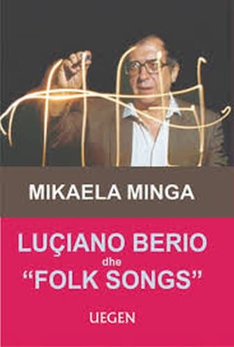 Luciano Berio Dhe Folk Songs