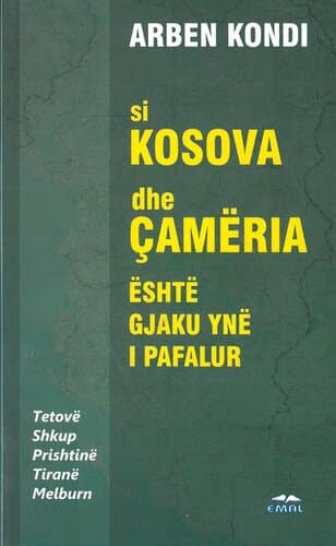 Si Kosova Dhe Cameria Eshte Gjaku Yne I Pafalur