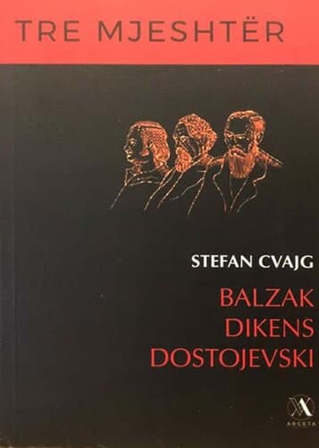 Tre Mjeshter ( Balzak, Dikens, Dostojevski)
