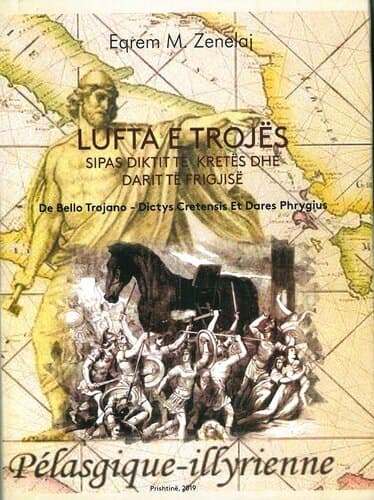 Lufta E Trojes Sipas Diktit Te Kretes Dhe Darit Te Frigjise