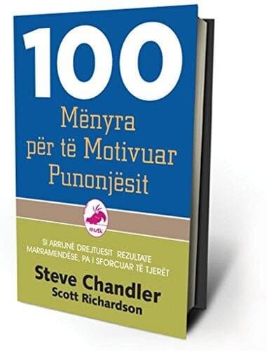 100 Menyra Per Te Motivuar Punonjesit