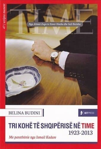 Tri Kohe Te Shqiperise Ne Time 1923-2013