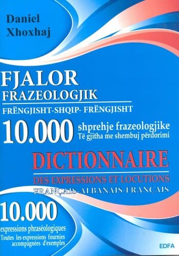 Fjalor Frazeologjik Frengjisht Shqip Frengjisht