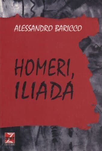Homeri, Iliada
