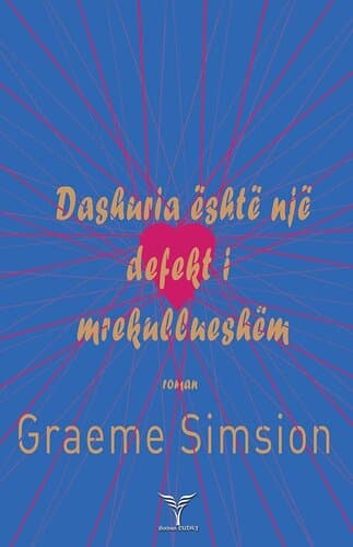 Dashuria Eshte Nje Defekt I Mrekullueshem