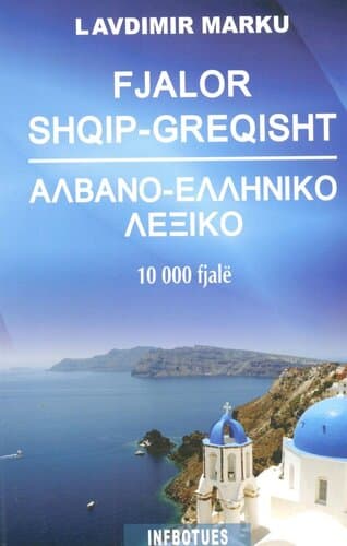 Fjalor Shqip Greqisht 10.000 Fjale