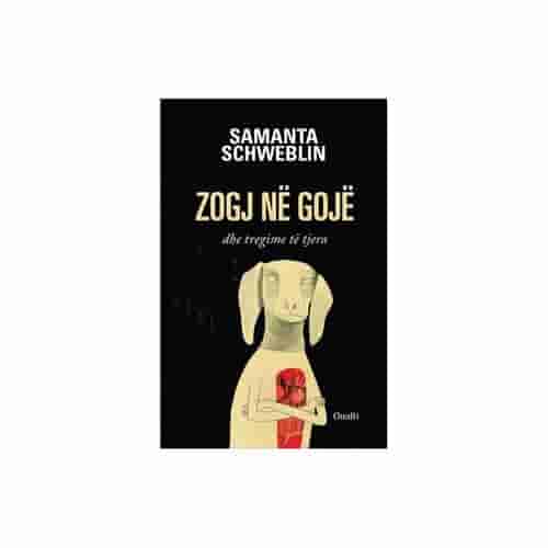 Zogj Ne Goje Dhe Tregime Te Tjera