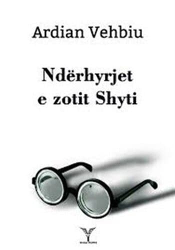 Nderhyrjet E Zotit Shyti