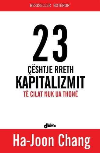 23 Ceshtje Rreth Kapitalizmit Te Cilat Nuk Ua Thone