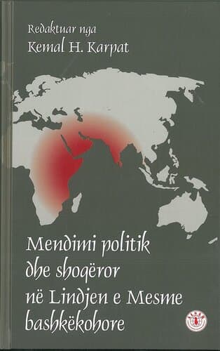 Mendimi Politik Dhe Shoqeror Ne Lindjen E Mesme Bashkekohore
