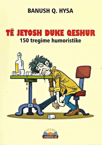 Te Jetosh Duke Qeshur