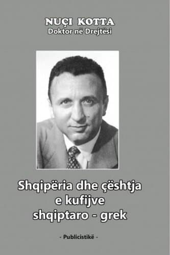 Shqiperia Dhe Ceshtja E Kufijve Shqiptaro Grek