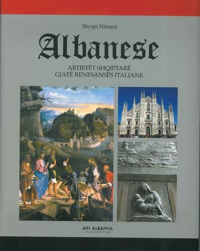 Albanese Artistet Shqiptare Gjate Renesanses Italiane