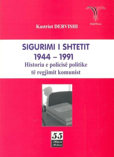 Sigurimi I Shtetit 1944-1991