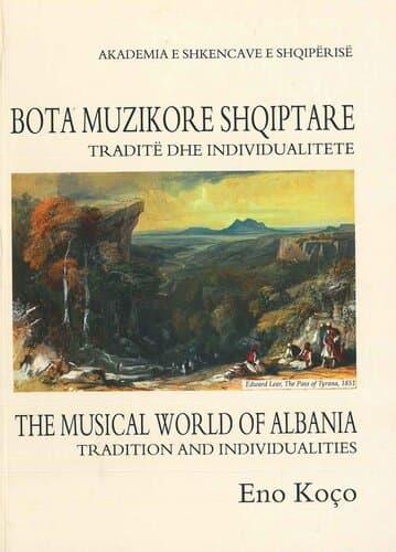 Bota Muzikore Shqiptare - The Musical World Of Albania