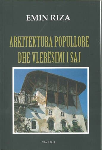 Arkitektura Popullore Dhe Vleresimi I Saj