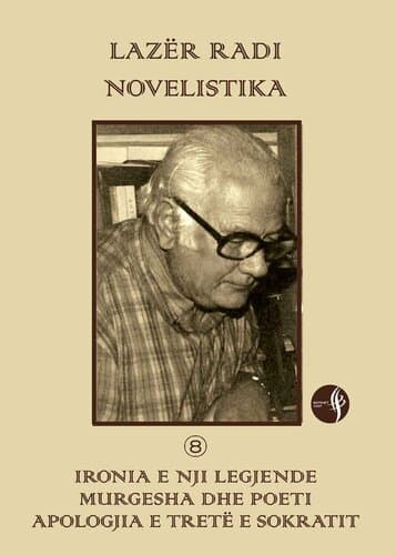 Ironia E Nji Legjende - Murgesha Dhe Poeti - Apologjia E Trete E Sokratit
