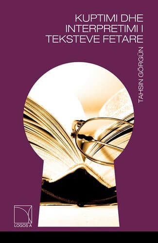 Kuptimi Dhe Interpretimi I Teksteve Fetare