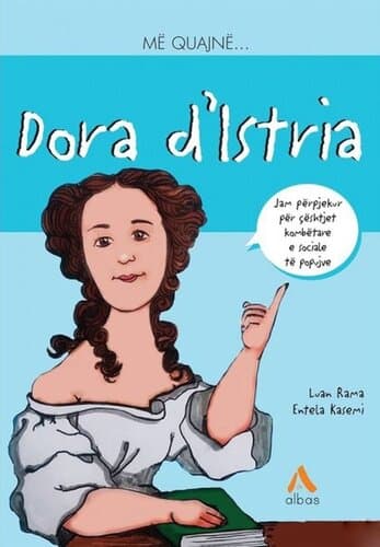 Me Quajne Dora D Istria