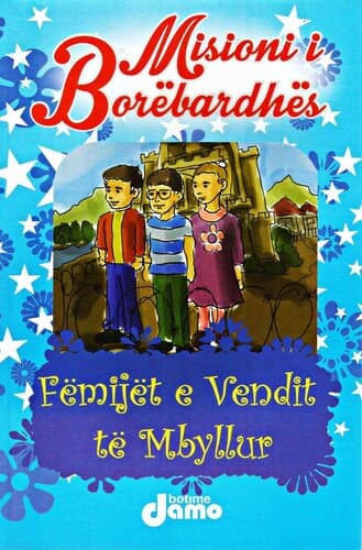 Misioni I Borebardhes 1 Femijet E Vendit Te Mbyllur