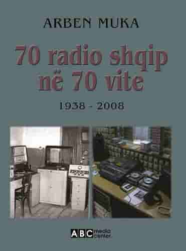 70 Radio Shqip Ne 70 Vite