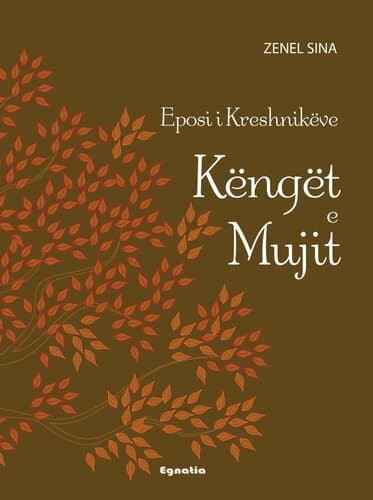 Eposi I Kreshnikeve Kenget E Mujit