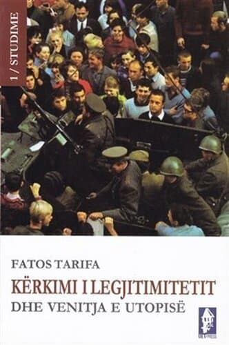 Kerkimi I Legjitimitetit Dhe Venitja E Utopise