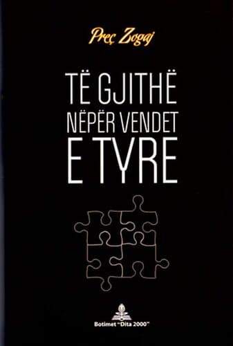 Te Gjithe Neper Vendet E Tyre