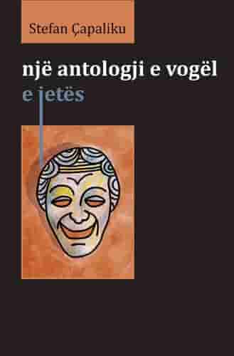 Nje Antologji E Vogel E Jetes