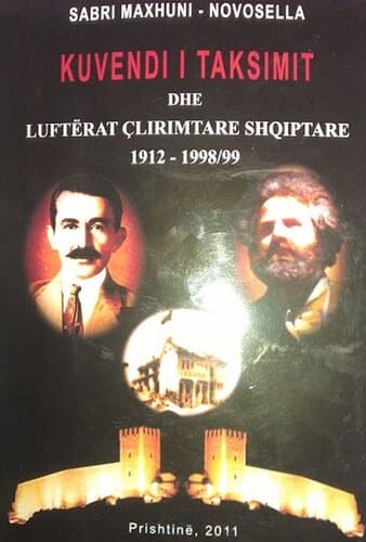 Kuvendi I Taksimit Dhe Lufterat Clirimtare Shqiptare 1912-1998-99