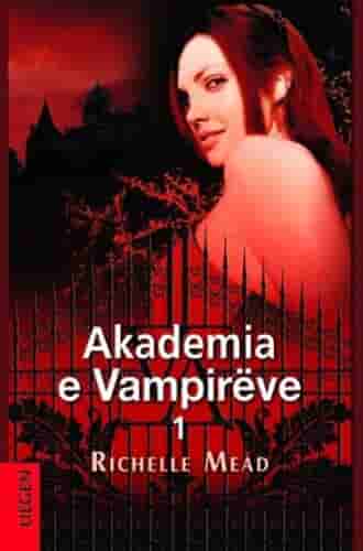 Akademia E Vampireve 1