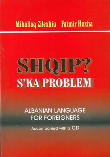 Shqip? S'ka Problem