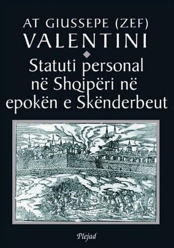 Statuti Personal Ne Shqiperi Ne Epoken E Skenderbeut